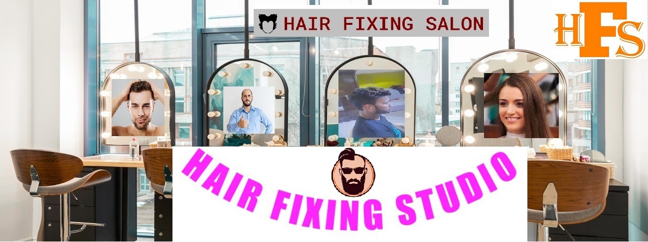 Hair Fixing Salon Banaswadi Bangalore
